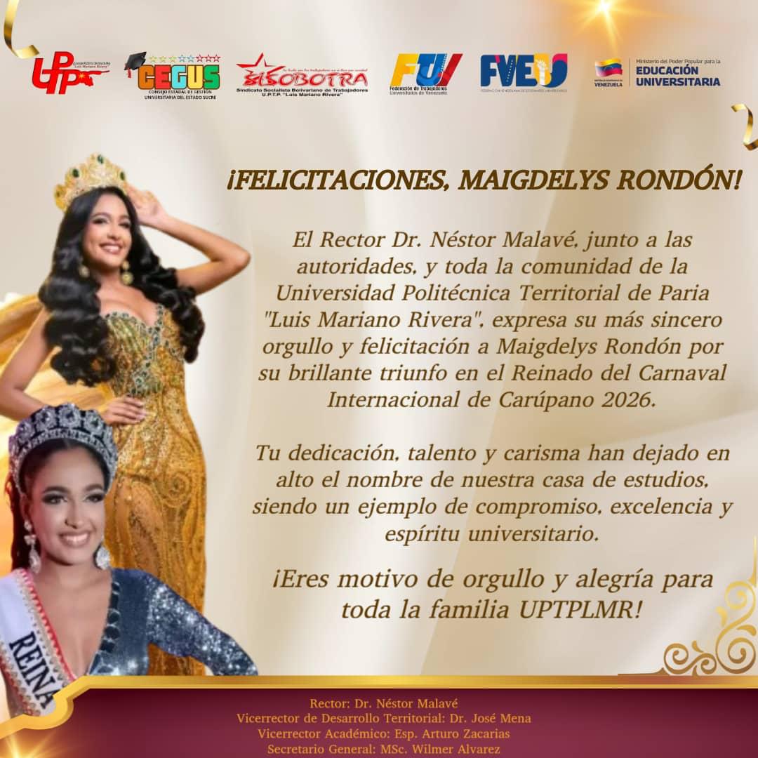 Desde la U.P.T.P Luis Mariano Rivera se hace historia por primera vez una representante del sector estudiantil bajo la gestion de turno, queda electa Reyna de tan Importante evento turistico y cultural Nacional e Internacional  de la Republica Bolivariana de Venezuela Fecha 14-02-2026.